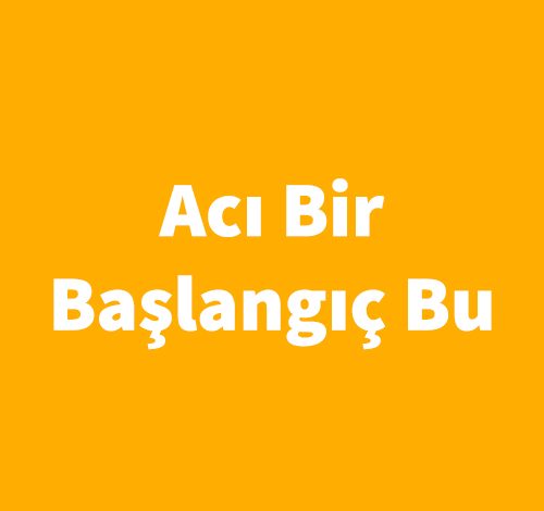 Acı Bir Başlangıç Bu - Javier Marias