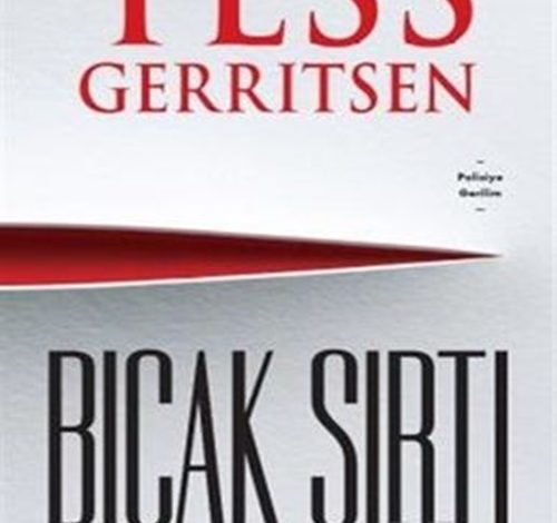 Bıçak Sırtı - Tess Gerritsen
