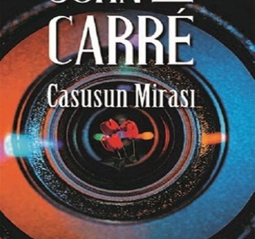 Casusun Mirası - John Le Carre