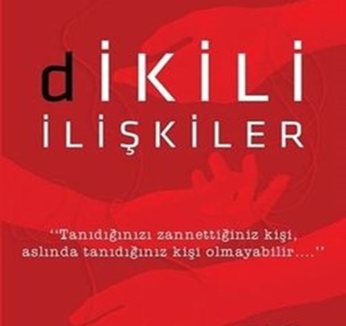 Dikili İlişkiler - Haluk Tatar
