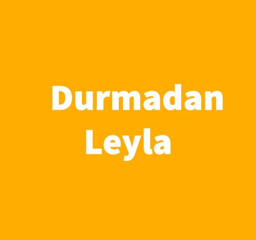 Durmadan Leyla - Aslı Tohumcu