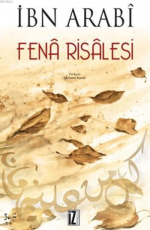 Fenâ Risalesi - İbn Arabi E-Kitap İndir