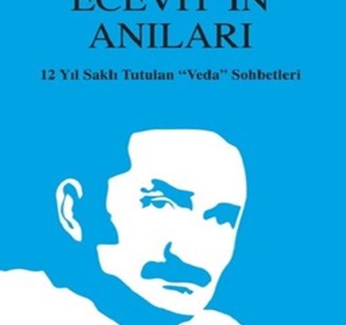 Ecevitin Anıları - Mehmet Çetingüleç