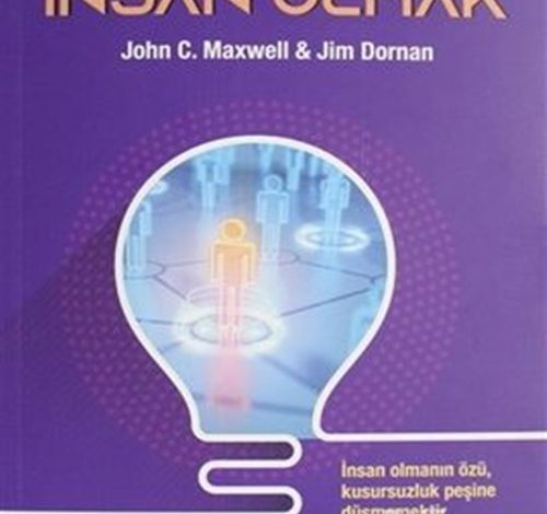 Etkili İnsan Olmak - John C. Maxwell
