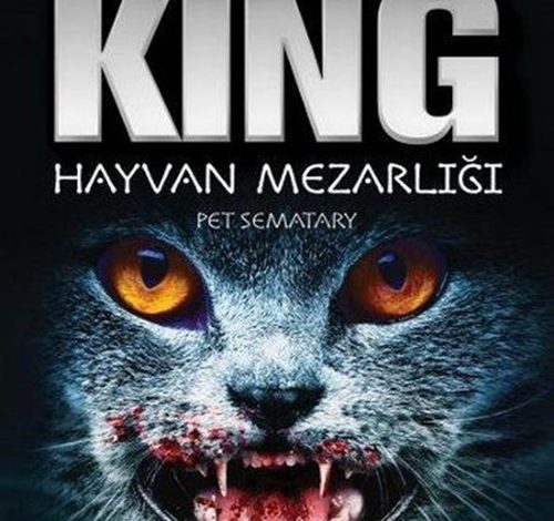 Hayvan Mezarlığı - Gecenin Pençesi - Stephen King