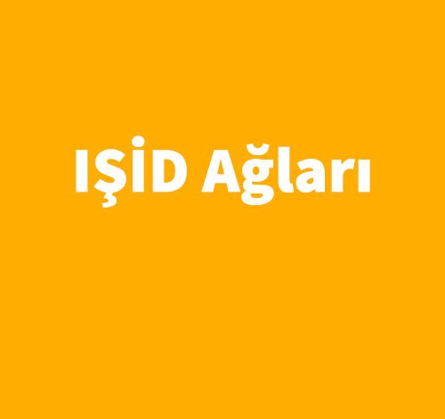 IŞİD Ağları - Doğu Eroğlu