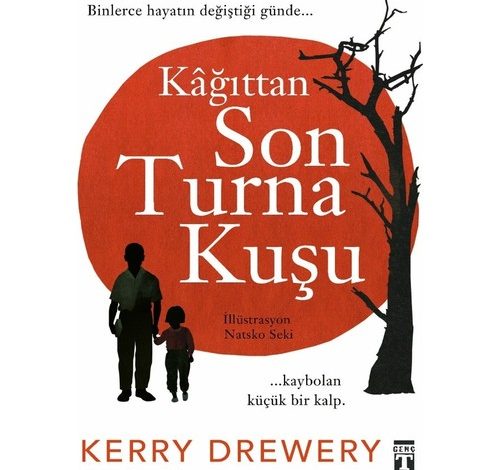 Kağıttan Son Turna Kuşu - Kerry Drewery