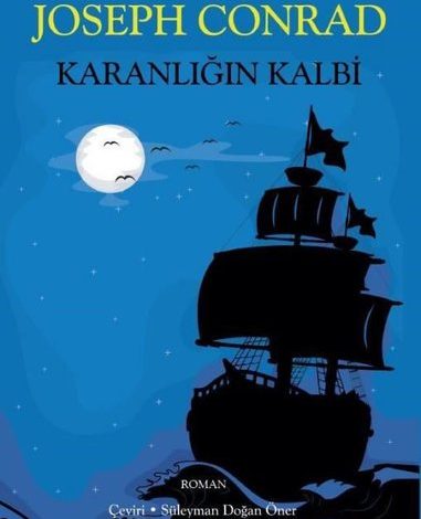 Karanlığın Kalbi - Dünya Klasikleri - Joseph Conrad