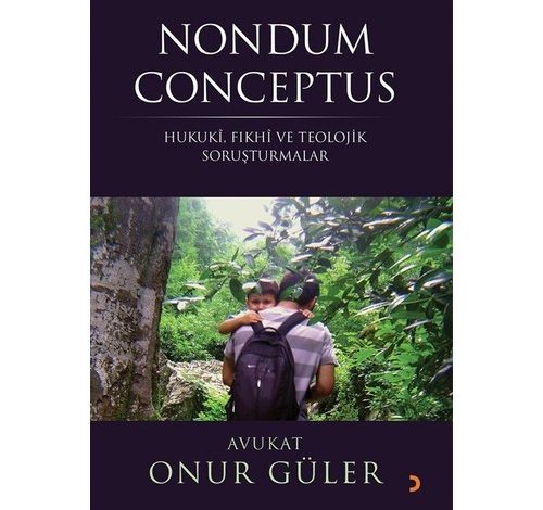 Nondum Conceptus Hukuki, Fıkhi - Onur Güler