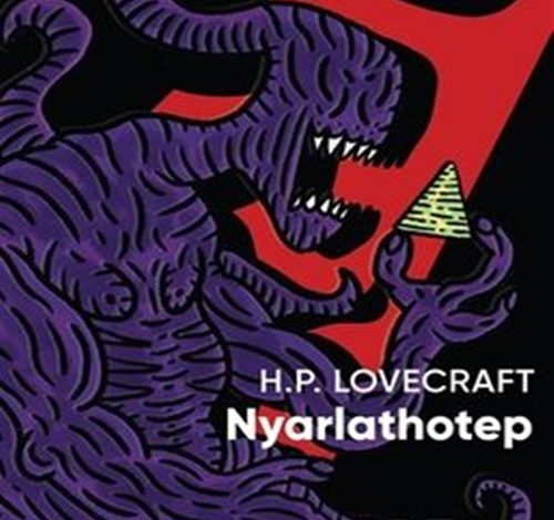 Nyarlathotep - Howard Phillips Lovecraft