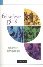 Felsefeye Giriş - Takiyettin Mengüşoğlu E-Kitap İndir