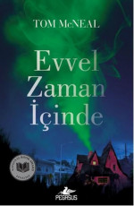 Evvel Zaman İçinde - Tom McNeal E-Kitap İndir