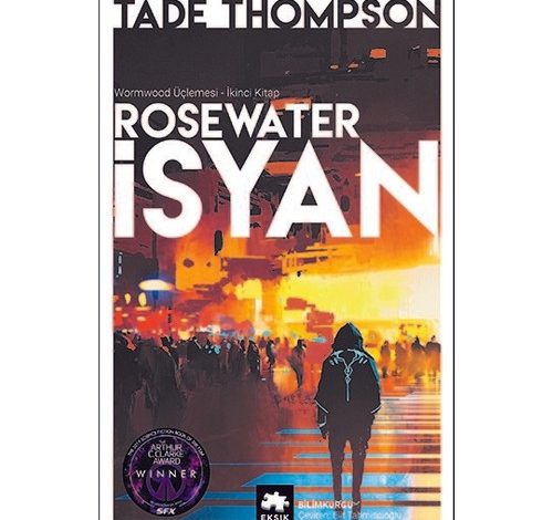 Rosewater İsyan - Tade Thomspson