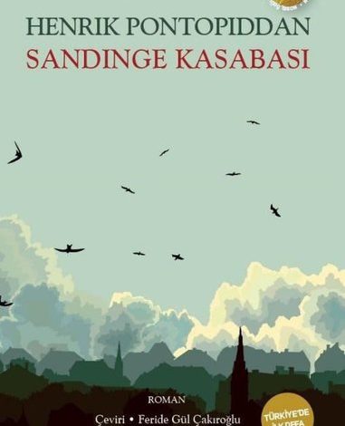 Sandinge Kasabası - Dünya Klasikleri - Henrik Pontoppidan