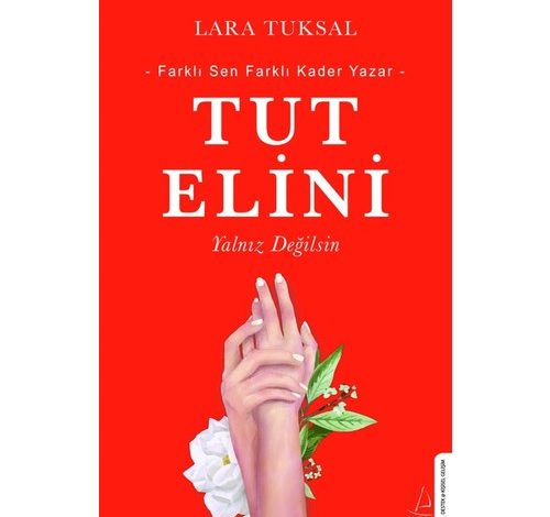 Tut Elini - Lara Tuksal