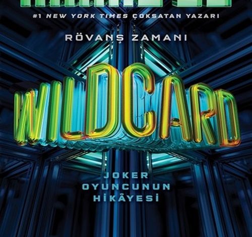 Wildcard-Joker Oyuncusunun Hikayesi - Marie Lu