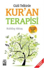 Gizli Telkinle Kur'an Terapisi - Kubilay Aktaş E-Kitap İndir