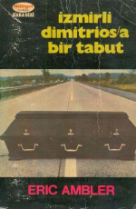 İzmirli Dimitrios'a Bir Tabut - Eric Ambler E-Kitap İndir