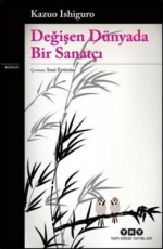 Değişen Dünyada Bir Sanatçı - Kazuo Ishiguro E-Kitap İndir