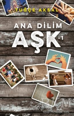 Ana Dilim Aşk 1