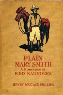 Plain Mary Smith by Henry Wallace Phillips