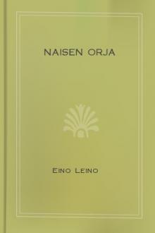 Naisen orja by Eino Leino