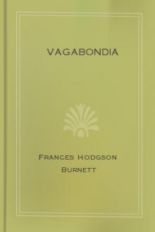 Vagabondia by Frances Hodgson Burnett