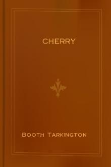 Cherry by Booth Tarkington