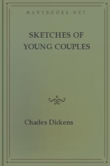 Sketches of Young Couples by Charles Dickens