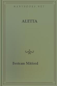 Aletta by Bertram Mitford