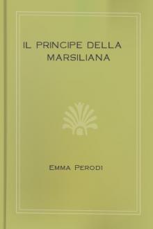 Il Principe della Marsiliana by Emma Perodi