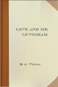 Love and Mr. Lewisham by H. G. Wells