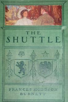 The Shuttle by Frances Hodgson Burnett
