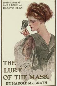 The Lure of the Mask by Harold MacGrath