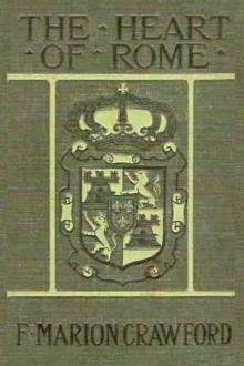 The Heart of Rome by F. Marion Crawford