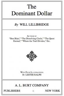 The Dominant Dollar by Will Lillibridge
