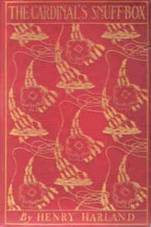 The Cardinal's Snuff-Box by Henry Harland