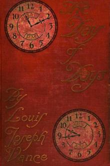 The Day of Days by Louis Joseph Vance