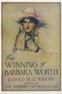 The Winning of Barbara Worth by Harold Bell Wright