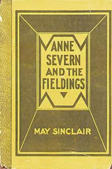 Anne Severn and the Fieldings by May Sinclair