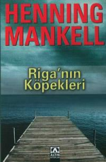 Riga'nın Köpekleri - Henning Mankell E-Kitap İndir