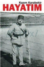 Hayatım - Kazım Karabekir E-Kitap İndir