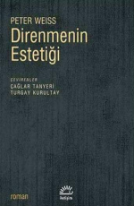 Direnmenin Estetiği - Peter Weiss E-Kitap İndir