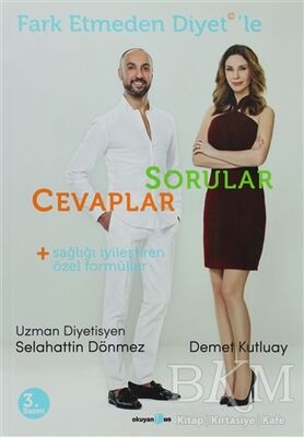 Fark Etmeden Diyet'le Sorular - Cevaplar