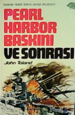 Pearl Harbor Baskını Ve Sonrası - John Toland E-Kitap İndir