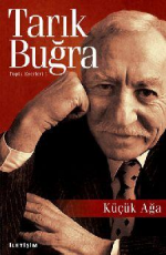 Küçük Ağa - Tarık Buğra E-Kitap İndir