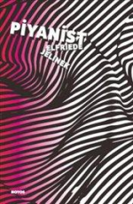 Piyanist - Elfriede Jelinek E-Kitap İndir