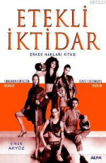Etekli İktidar - Sinan Akyüz E-Kitap İndir