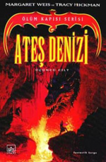 Ateş Denizi - Margaret Weis, Tracy Hickman E-Kitap İndir