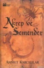 Akrep ve Semender - Ahmet Karcılılar E-Kitap İndir